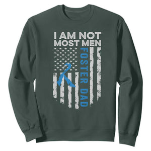 Funny Foster Parent Foster Dad Sweatshirt I Am Not Most Men American Flag TS11 Dark Forest Green Print Your Wear