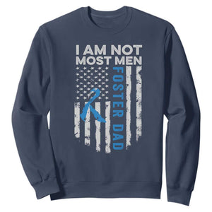 Funny Foster Parent Foster Dad Sweatshirt I Am Not Most Men American Flag TS11 Navy Print Your Wear