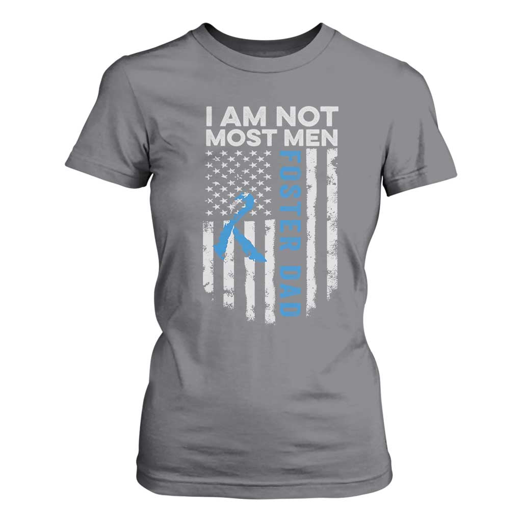 Funny Foster Parent Foster Dad T Shirt For Women I Am Not Most Men American Flag TS11 Charcoal Print Your Wear