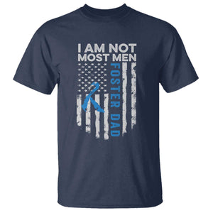 Funny Foster Parent Foster Dad T Shirt I Am Not Most Men American Flag TS11 Navy Print Your Wear