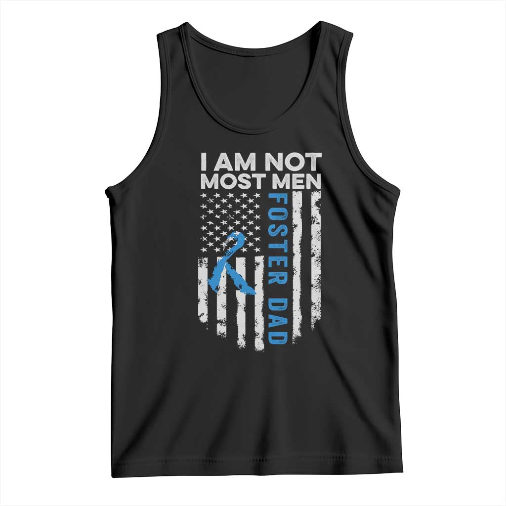 Funny Foster Parent Foster Dad Tank Top I Am Not Most Men American Flag TS11 Black Print Your Wear