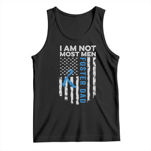 Funny Foster Parent Foster Dad Tank Top I Am Not Most Men American Flag TS11 Black Print Your Wear
