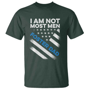 Funny Foster Parent I Am Not Most Men Foster Dad T Shirt American Flag TS11 Dark Forest Green Print Your Wear
