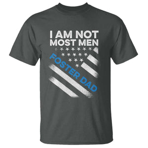 Funny Foster Parent I Am Not Most Men Foster Dad T Shirt American Flag TS11 Dark Heather Print Your Wear