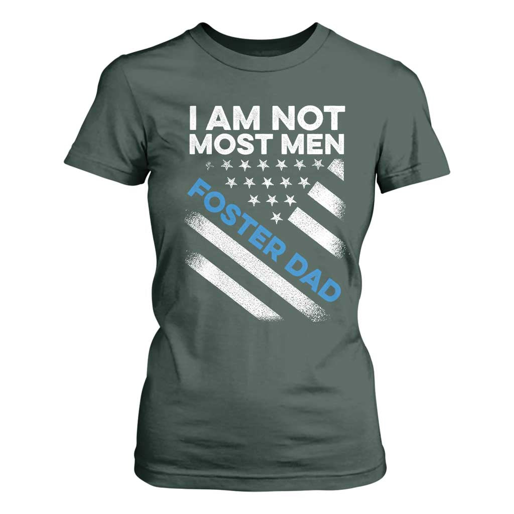 Funny Foster Parent I Am Not Most Men Foster Dad T Shirt For Women American Flag TS11 Dark Forest Green Print Your Wear