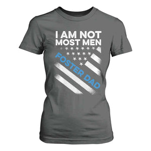 Funny Foster Parent I Am Not Most Men Foster Dad T Shirt For Women American Flag TS11 Dark Heather Print Your Wear