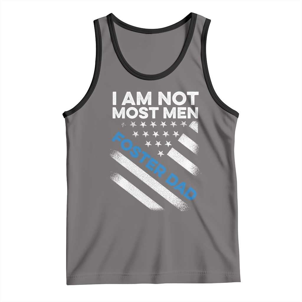 Funny Foster Parent I Am Not Most Men Foster Dad Tank Top American Flag TS11 Deep Heather Black Print Your Wear