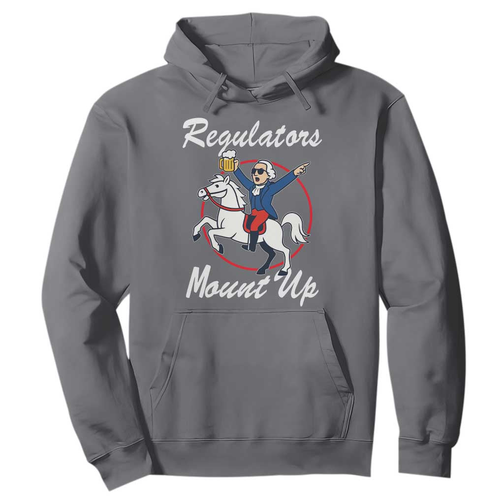 Funny Founding Father Patriotic Drinking Hoodie Regulators Mount Up 4th of July TS02 Charcoal Print Your Wear