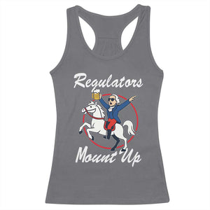 Funny Founding Father Patriotic Drinking Racerback Tank Top Regulators Mount Up 4th of July TS02 Charcoal Print Your Wear