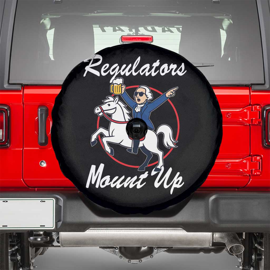 Funny Founding Father Patriotic Drinking Spare Tire Cover Regulators Mount Up 4th of July TS02 Black Print Your Wear
