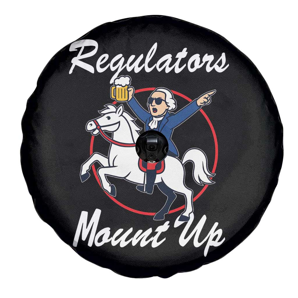 Funny Founding Father Patriotic Drinking Spare Tire Cover Regulators Mount Up 4th of July TS02 Print Your Wear