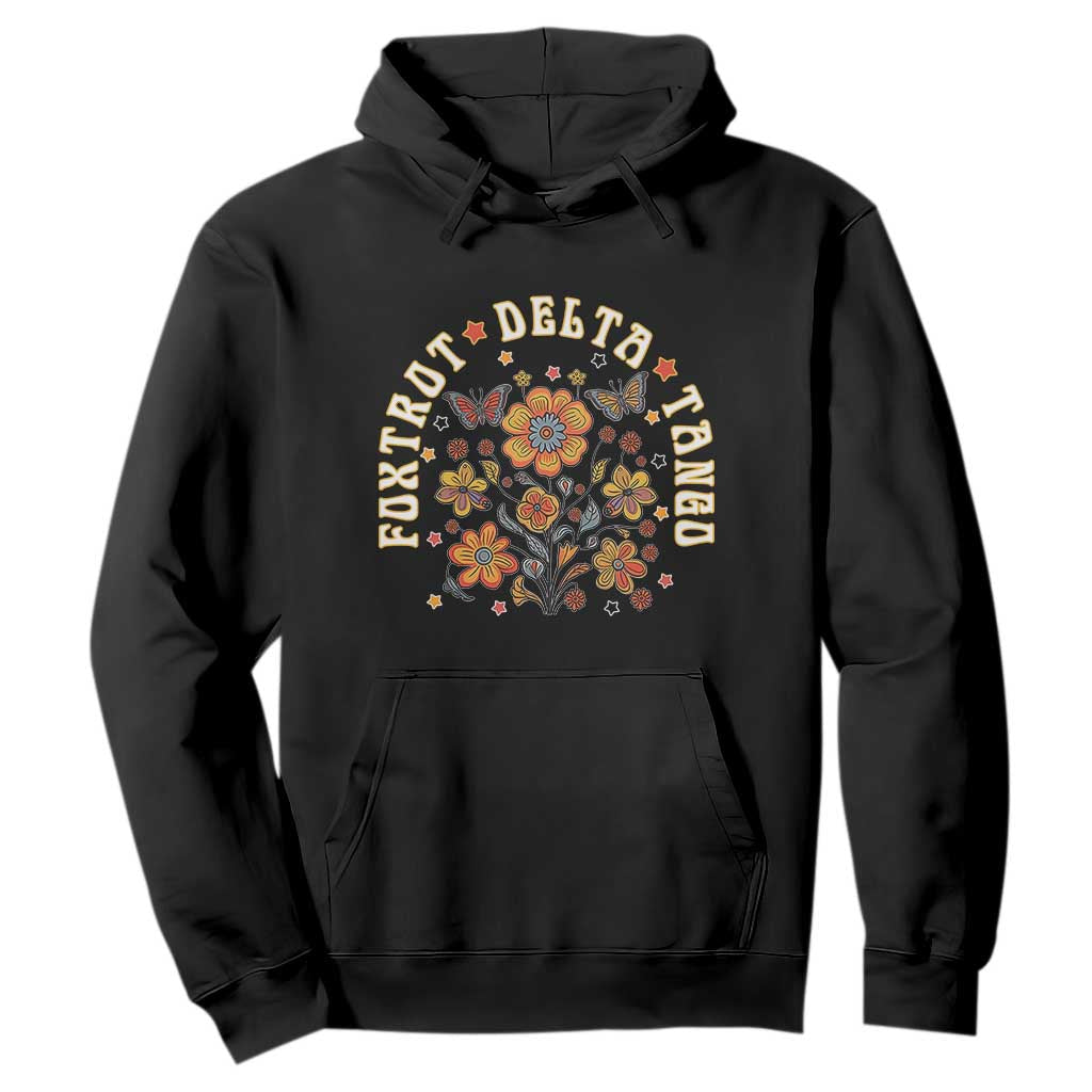 Funny Foxtrot Delta Tango Hoodie Vintage Floral Retro Groovy TS11 Black Print Your Wear