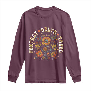 Funny Foxtrot Delta Tango Long Sleeve Shirt Vintage Floral Retro Groovy TS11 Maroon Print Your Wear