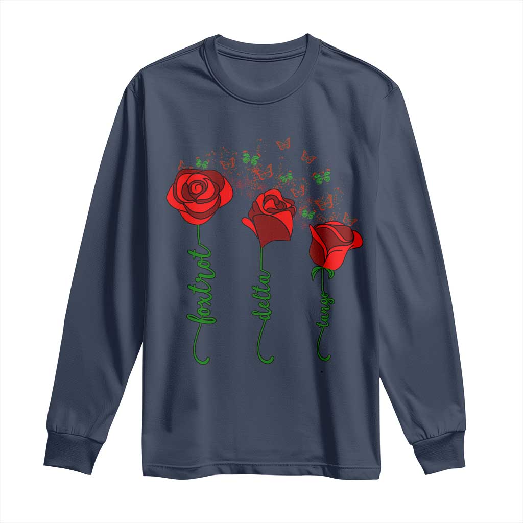Funny Foxtrot Delta Tango Long Sleeve Shirt Vintage Rose Flowers Butterfly TS11 Navy Print Your Wear