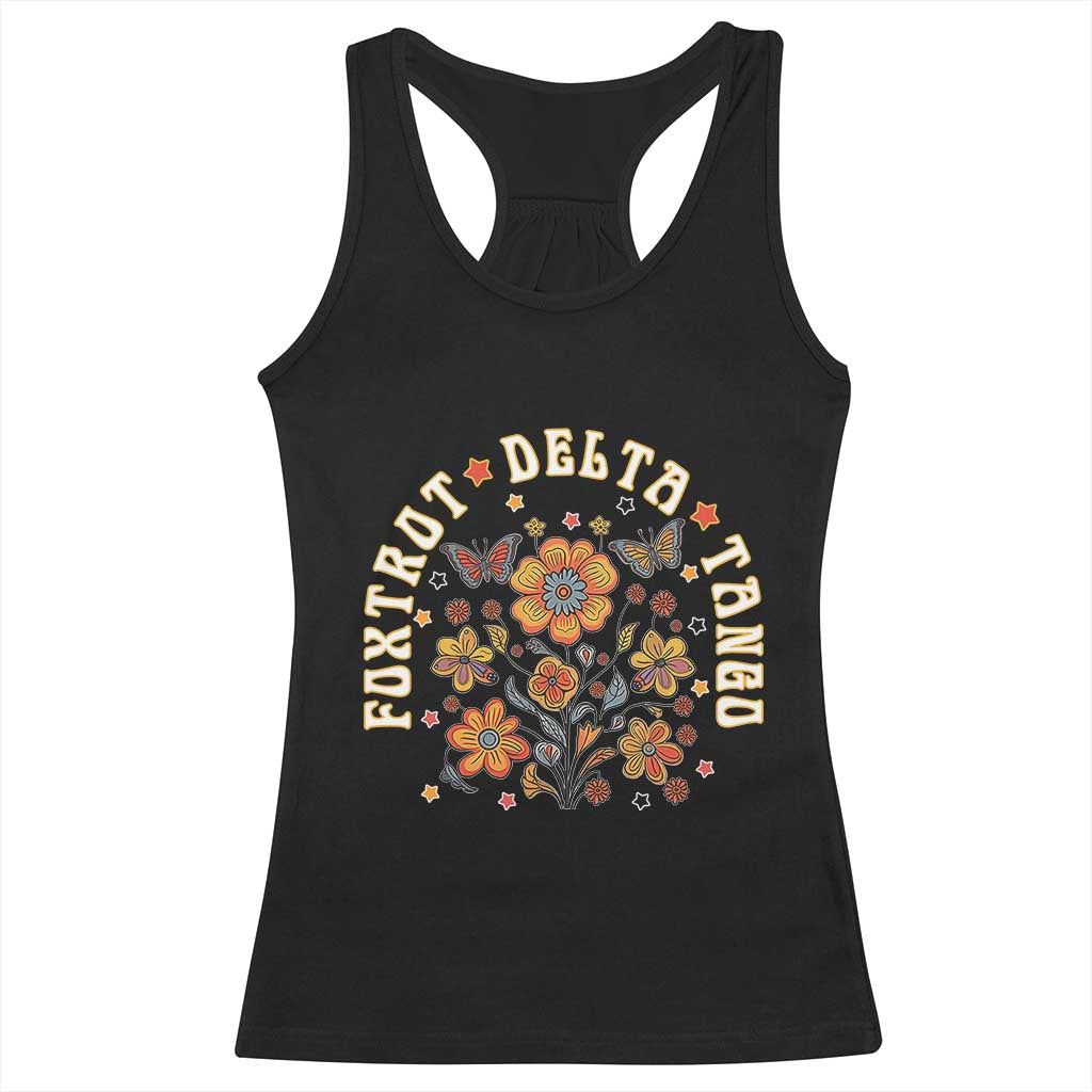 Funny Foxtrot Delta Tango Racerback Tank Top Vintage Floral Retro Groovy TS11 Black Print Your Wear