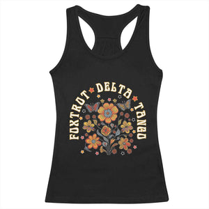 Funny Foxtrot Delta Tango Racerback Tank Top Vintage Floral Retro Groovy TS11 Black Print Your Wear