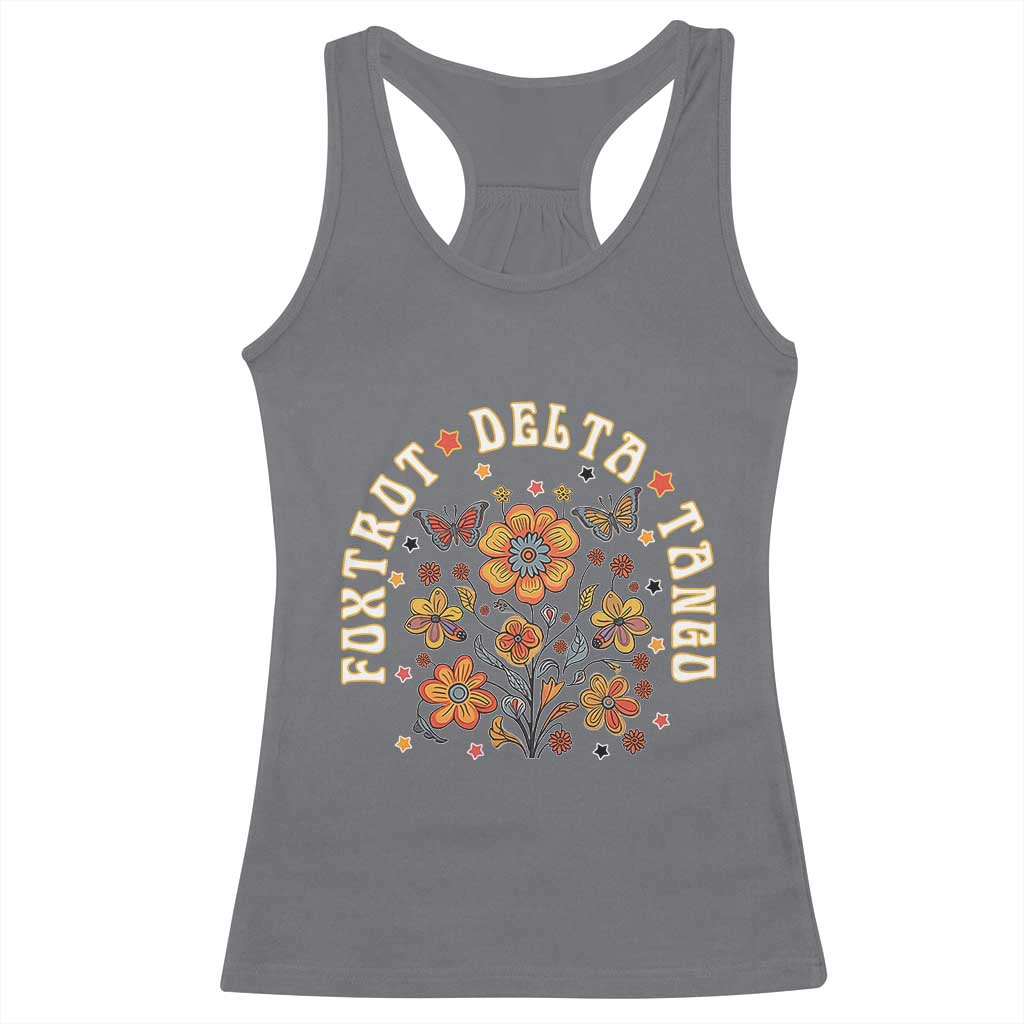 Funny Foxtrot Delta Tango Racerback Tank Top Vintage Floral Retro Groovy TS11 Charcoal Print Your Wear