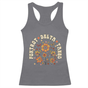 Funny Foxtrot Delta Tango Racerback Tank Top Vintage Floral Retro Groovy TS11 Charcoal Print Your Wear