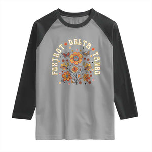 Funny Foxtrot Delta Tango Raglan Shirt Vintage Floral Retro Groovy TS11 Sport Gray Black Print Your Wear