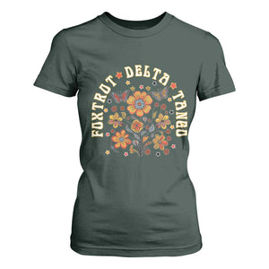 Funny Foxtrot Delta Tango T Shirt For Women Vintage Floral Retro Groovy TS11 Dark Forest Green Print Your Wear