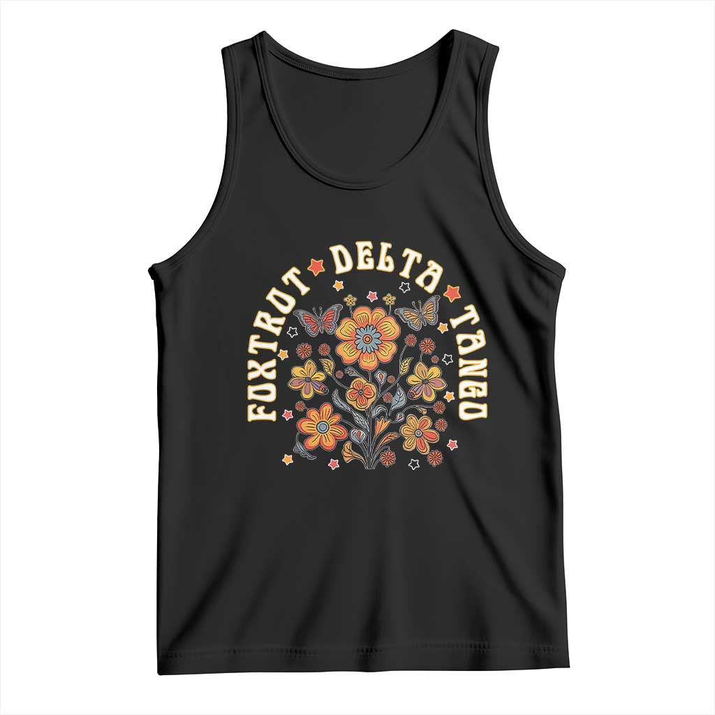 Funny Foxtrot Delta Tango Tank Top Vintage Floral Retro Groovy TS11 Black Print Your Wear