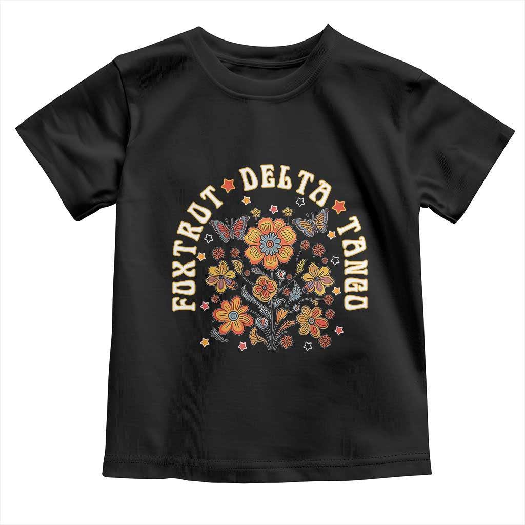 Funny Foxtrot Delta Tango Toddler T Shirt Vintage Floral Retro Groovy TS11 Black Print Your Wear
