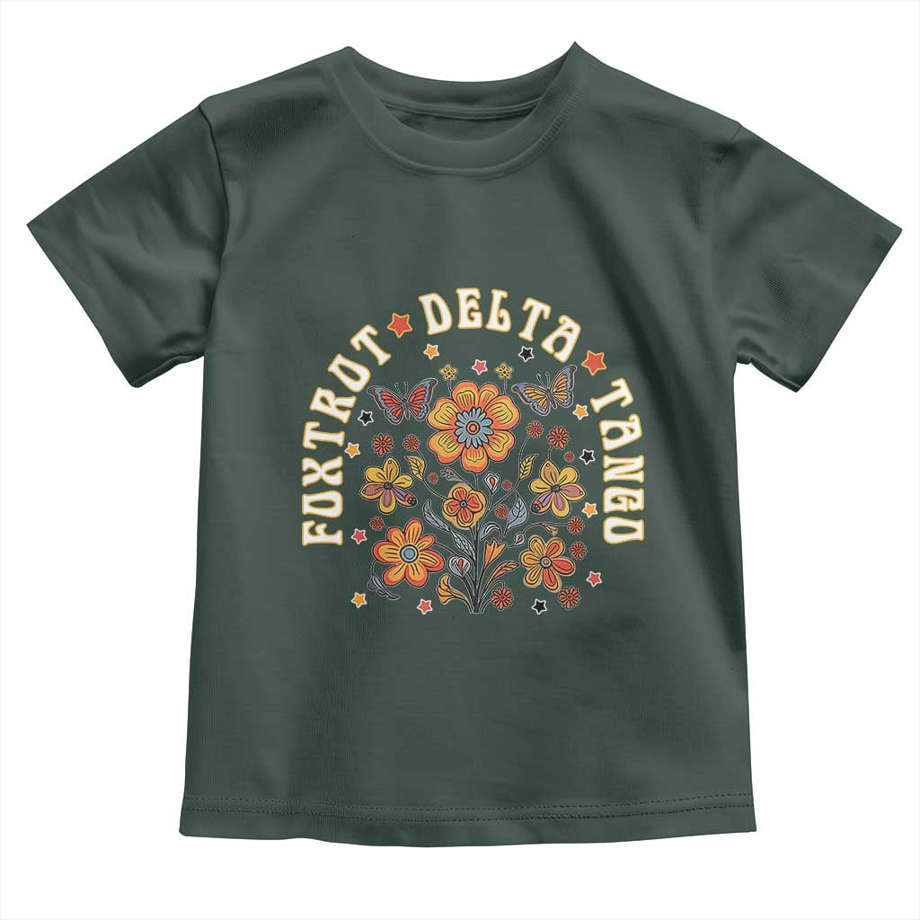 Funny Foxtrot Delta Tango Toddler T Shirt Vintage Floral Retro Groovy TS11 Dark Forest Green Print Your Wear