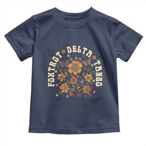 Funny Foxtrot Delta Tango Toddler T Shirt Vintage Floral Retro Groovy TS11 Navy Print Your Wear