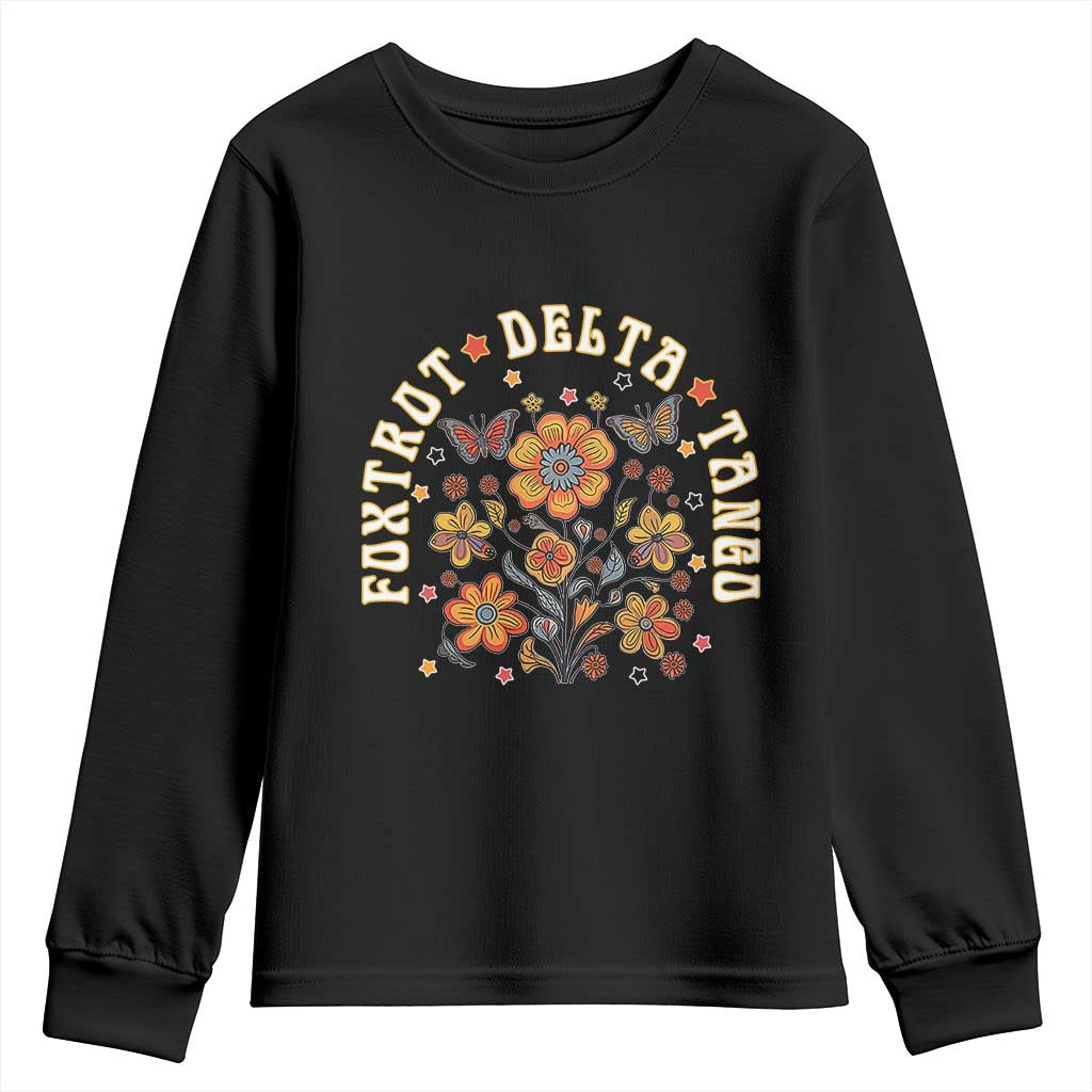 Funny Foxtrot Delta Tango Youth Sweatshirt Vintage Floral Retro Groovy TS11 Black Print Your Wear