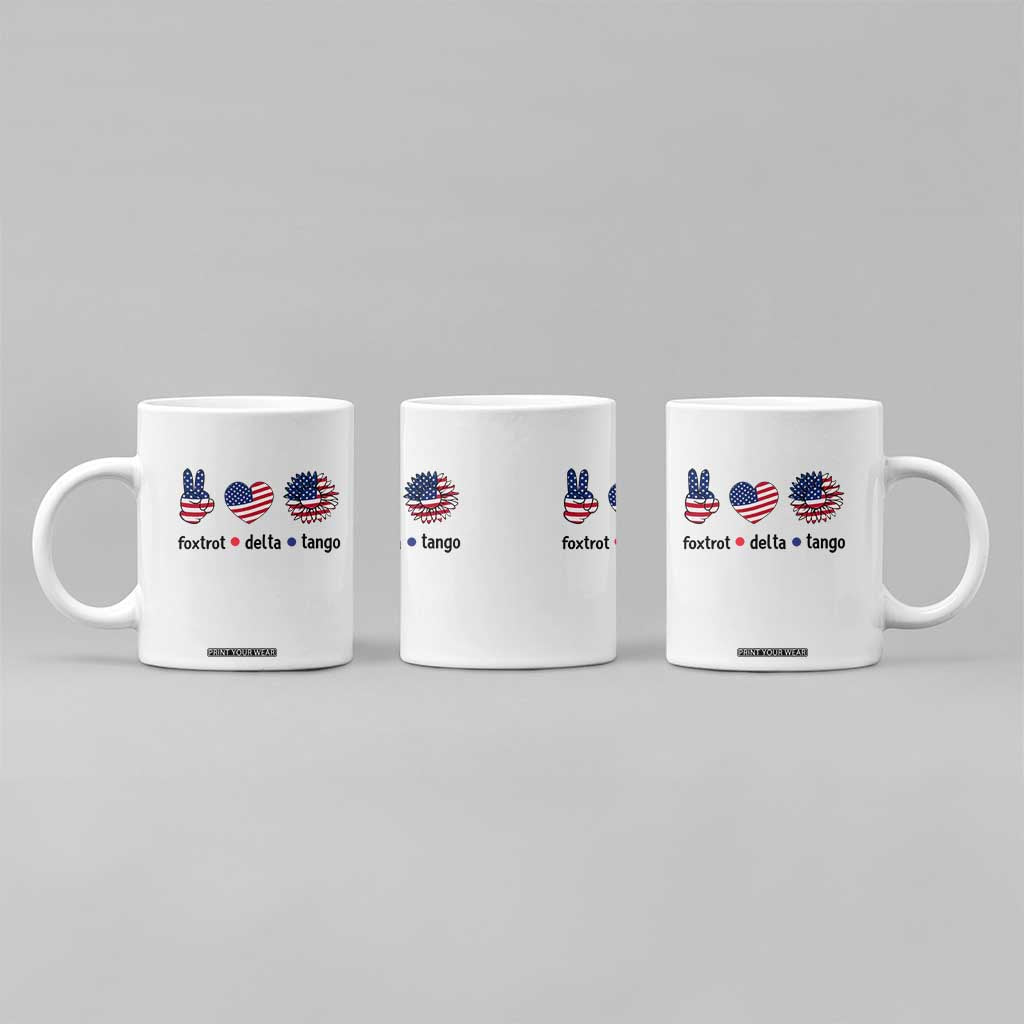 Funny Foxtrots Delta Tangos Coffee Mug American Flag Peace Sign Heart Sunflower TS02 Print Your Wear