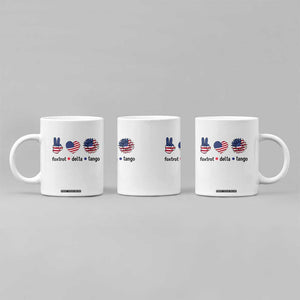 Funny Foxtrots Delta Tangos Coffee Mug American Flag Peace Sign Heart Sunflower TS02 Print Your Wear