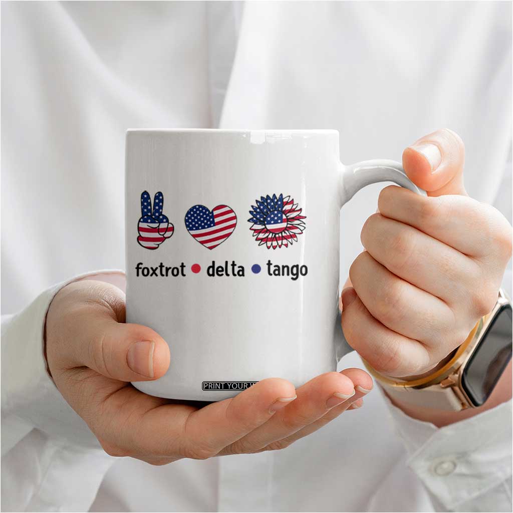 Funny Foxtrots Delta Tangos Coffee Mug American Flag Peace Sign Heart Sunflower TS02 Print Your Wear