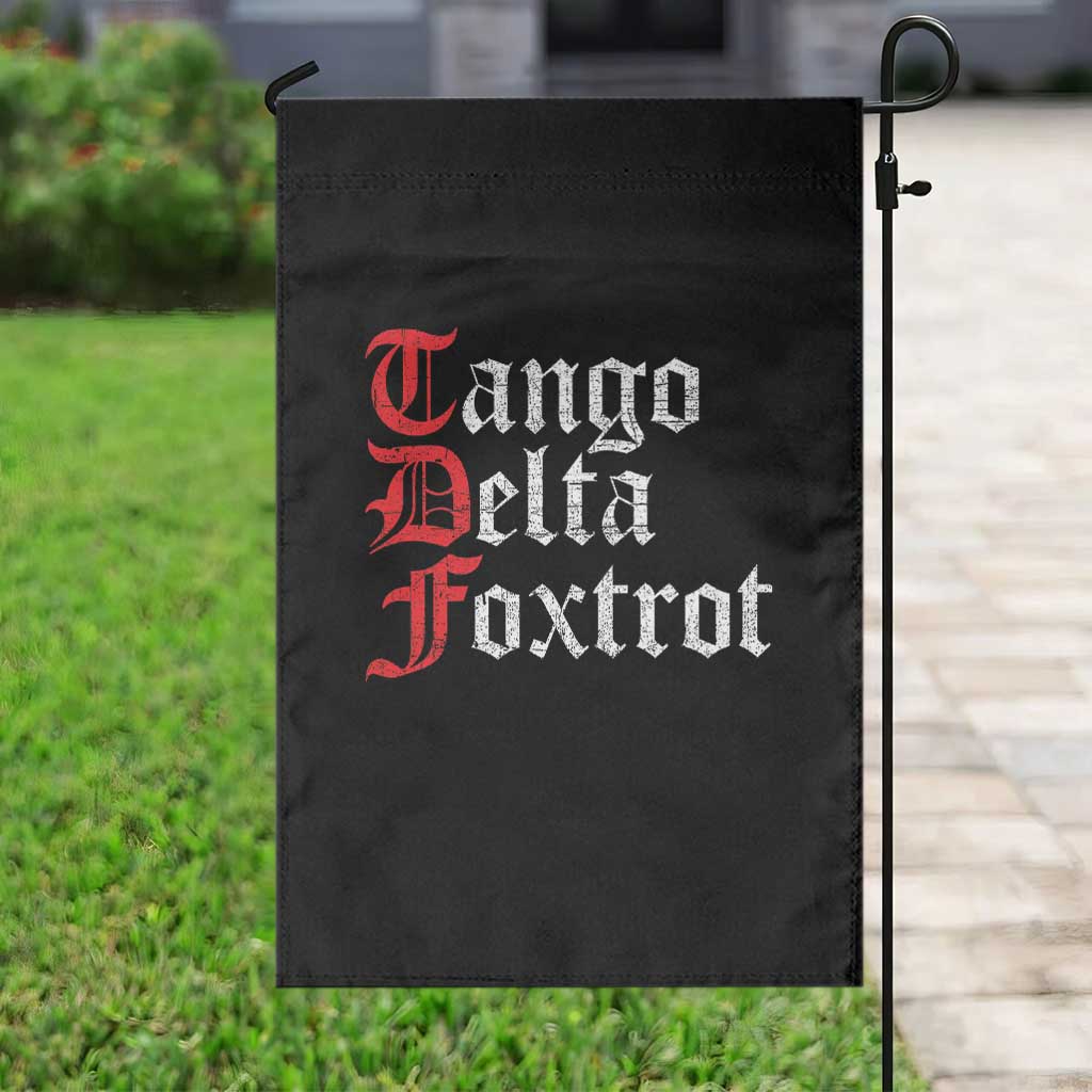 Funny Foxtrots Delta Tangos Garden Flag TS10 Print Your Wear
