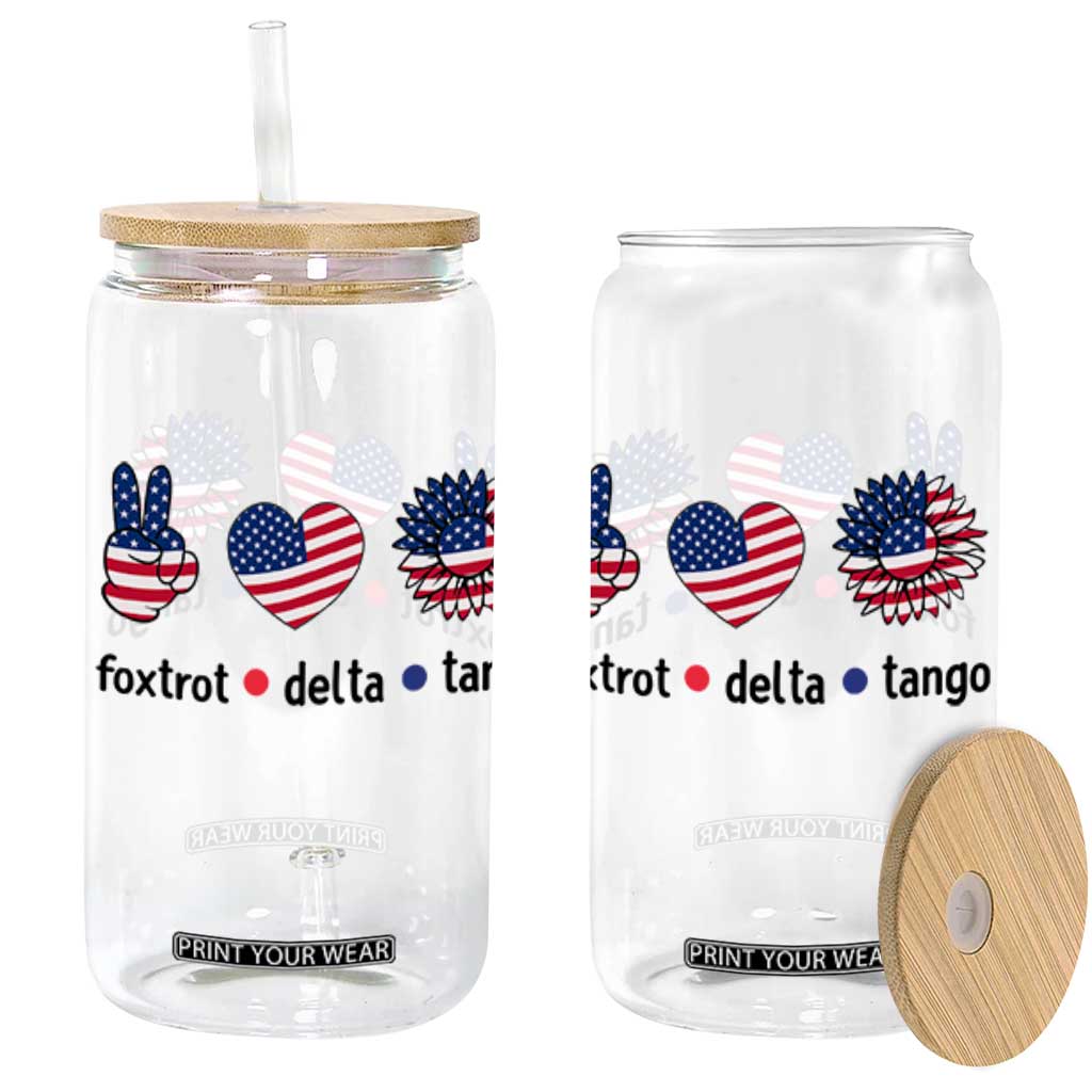 Funny Foxtrots Delta Tangos Glass Can American Flag Peace Sign Heart Sunflower TS02 White Print Your Wear