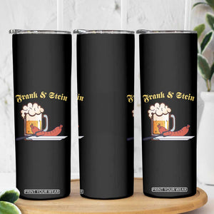 Funny Frank & Stein Skinny Tumbler German Beer Drinking Oktoberfest Sausage TS11 Print Your Wear