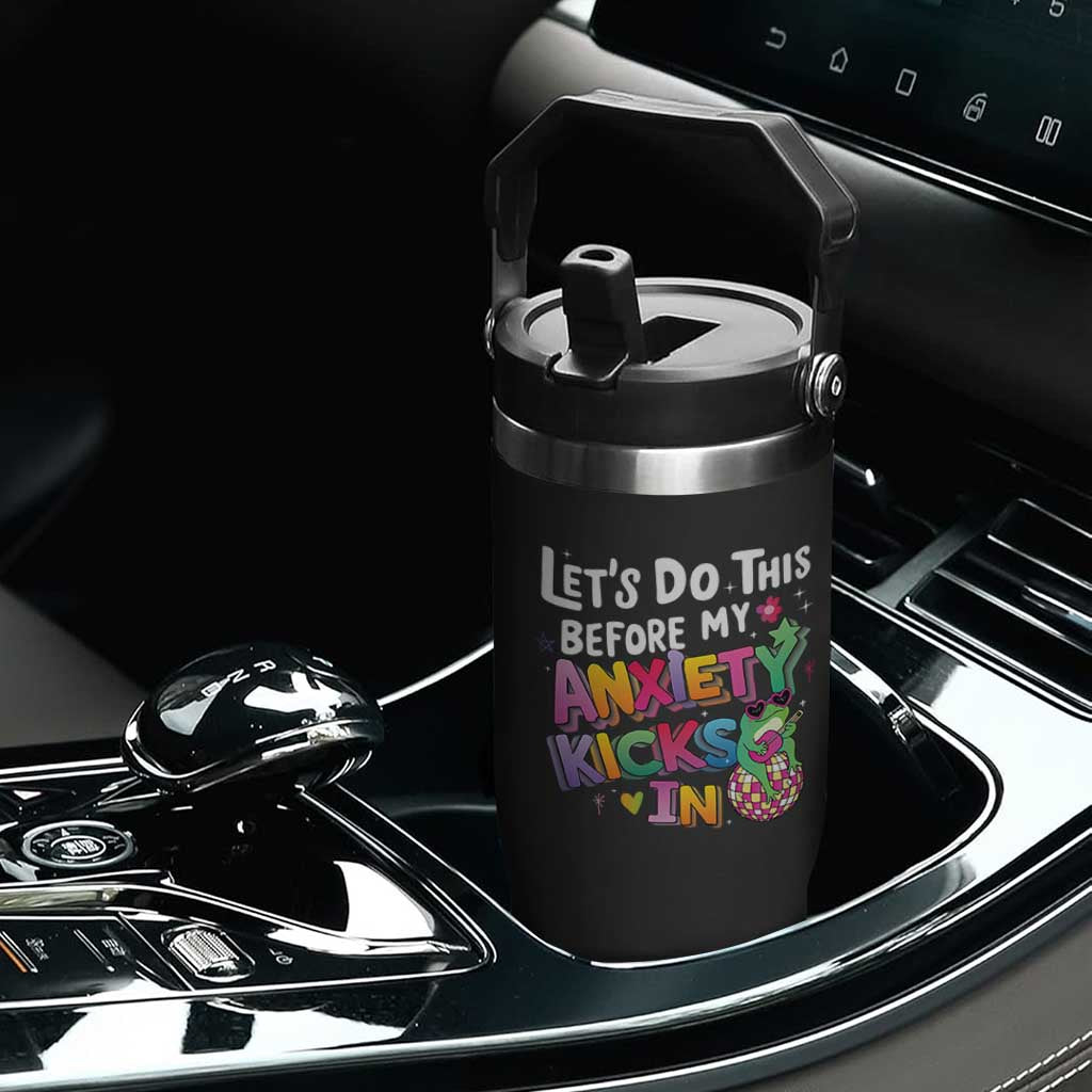 Funny Frog Let's Do This Before My Anxiety Kicks In Flip Straw Tumbler TS09 Print Your Wear
