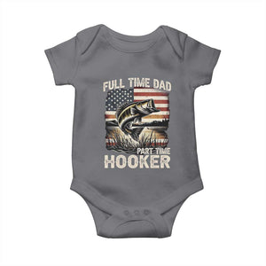 Funny Full Time Dad Part Time Hooker Baby Onesie Fisherman Father's Day American Flag TS11 Charcoal Print Your Wear