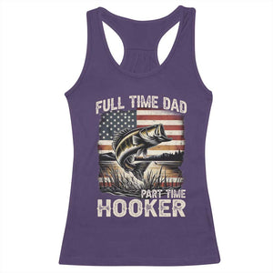 Funny Full Time Dad Part Time Hooker Racerback Tank Top Fisherman Father's Day American Flag TS11 Purple Print Your Wear