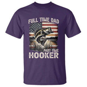 Funny Full Time Dad Part Time Hooker T Shirt Fisherman Father's Day American Flag TS11 Purple Print Your Wear