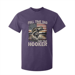 Funny Full Time Dad Part Time Hooker T Shirt For Kid Fisherman Father's Day American Flag TS11 Purple Print Your Wear