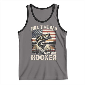 Funny Full Time Dad Part Time Hooker Tank Top Fisherman Father's Day American Flag TS11 Deep Heather Black Print Your Wear