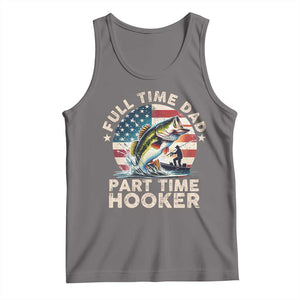 Funny Full Time Dad Part Time Hooker Tank Top Fishing Dad American Flag TS11 Deep Heather Print Your Wear