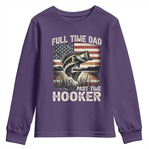 Funny Full Time Dad Part Time Hooker Youth Sweatshirt Fisherman Father's Day American Flag TS11 Purple Print Your Wear