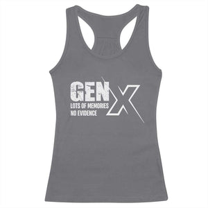 Funny Gen X Lots Of Memories No Evidence Racerback Tank Top TS11 Charcoal Print Your Wear