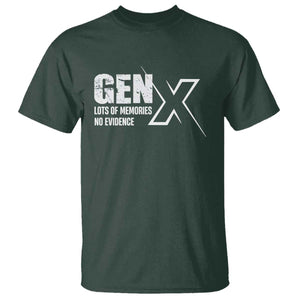 Funny Gen X Lots Of Memories No Evidence T Shirt TS11 Dark Forest Green Print Your Wear