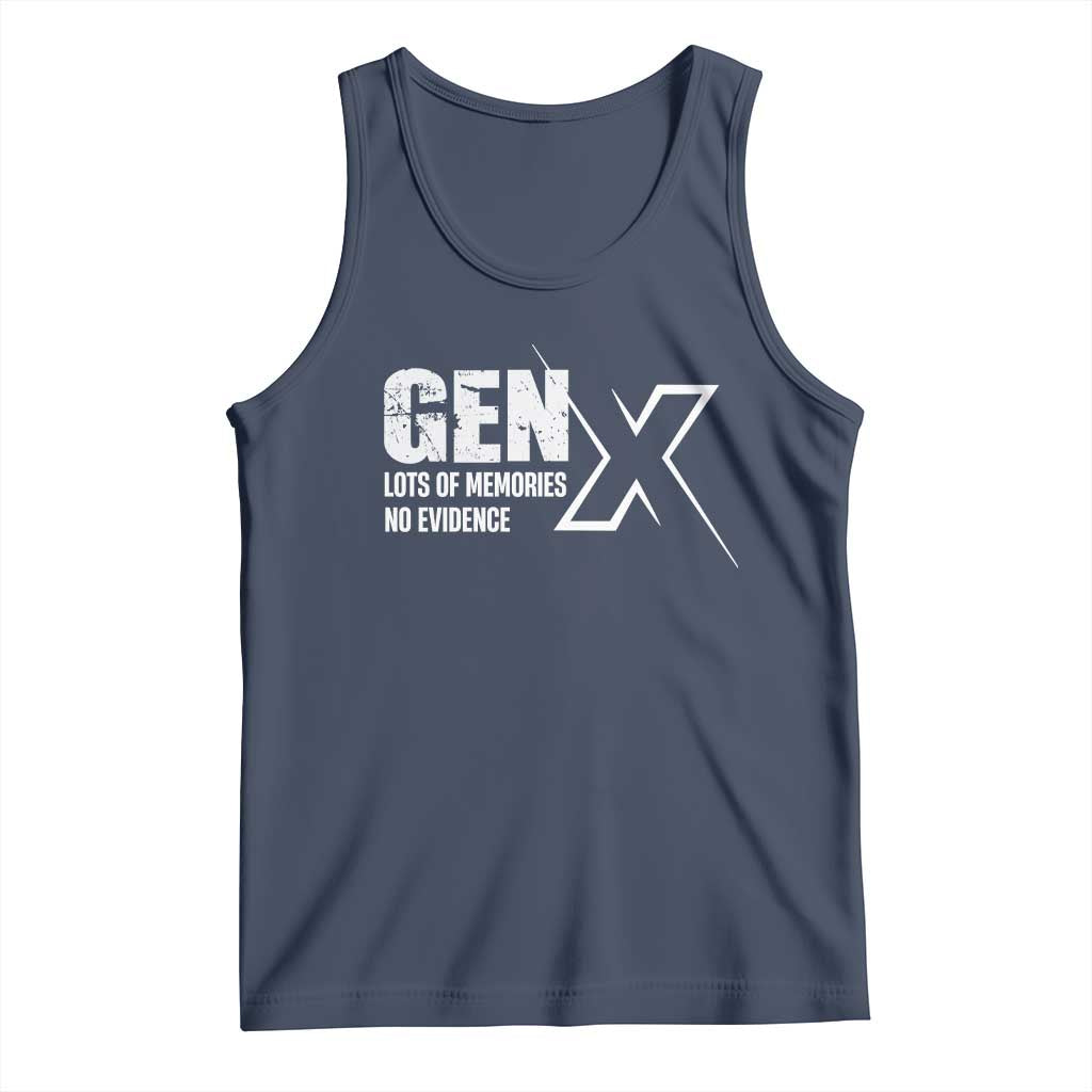 Funny Gen X Lots Of Memories No Evidence Tank Top TS11 Navy Print Your Wear
