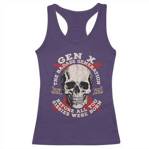 Funny Gen X Racerback Tank Top The Badass Generation Before All You Sissies Were Vintage Skull TS11 Purple Print Your Wear