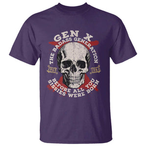 Funny Gen X T Shirt The Badass Generation Before All You Sissies Were Vintage Skull TS11 Purple Print Your Wear