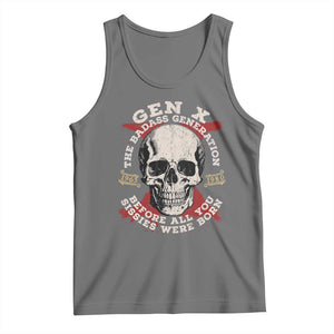 Funny Gen X Tank Top The Badass Generation Before All You Sissies Were Vintage Skull TS11 Black Heather Print Your Wear