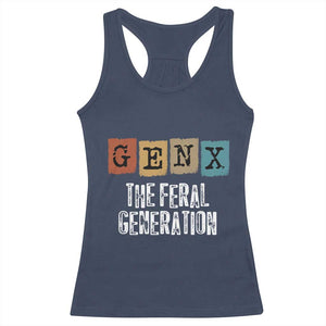 Funny Gen X The Feral Generation Racerback Tank Top TS11 Navy Print Your Wear